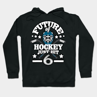 Hockey For Kids Mask Sticks 6Th Birthday Hoodie